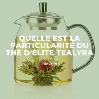 thé d'élite TeaLyra